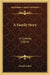A Family Story: A Comedy (1814) by Joseph Aston
