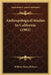 Anthropological Studies In California (1902) by William Henry Holmes