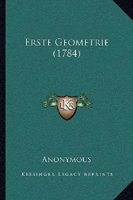 Erste Geometrie (1784) by Anonymous
