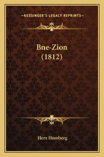 Bne-Zion (1812) by Herz Homberg