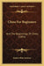 Chess For Beginners: And The Beginnings Of Chess (1891) by Robert Blair Swinton