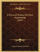 A Practical Treatise On Mine Engineering (1855) by George Clementson Greenwell