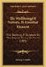 The Well Being Of Nations, Its Essential Element: The Teaching Of Scripture On The Subject Plainly Set Forth (1885) by George S. Smith