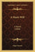 A Man's Will: A Novel (1888) by Edgar Fawcett