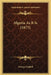 Algeria As It Is (1875) by George Gaskell
