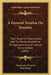 A General Treatise On Statutes: Their Rules Of Construction, And The Proper Boundaries Of Legislation And Of Judicial Interpretation (1885) by Fortunatus Dwarris, Platt Potter