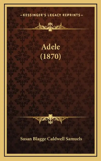 Adele (1870) by Susan Blagge Caldwell Samuels