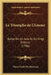 Le Triomphe de L'Amour: Ballet En Un Acte Et En Vingt Entrees (1786) by Pierre Carlet de Marivaux
