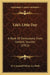 Life's Little Day: A Book Of Seriousness From Catholic Sources (1911) by D. J. Scannell Oââ'¬â"[neill
