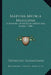 Materia Medica Mexicana: A Manual Of Mexican Medicinal Herbs (1904) by Fernando Altamirano