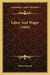 Labor And Wages (1884) by Henry Fawcett