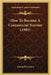 How To Become A Commercial Traveler (1903) by Edward B. Grieve