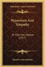Hypnotism And Telepathy: Or Life, Man, Nature (1917) by Mesrob Aram Yeshilian