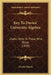 Key To Davies' University Algebra: Useful Only To Those Who Study (1859) by Charles Davies