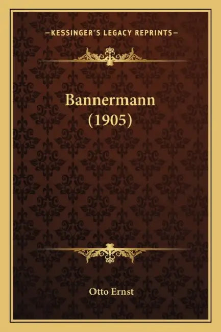 Bannermann (1905) by Otto Ernst