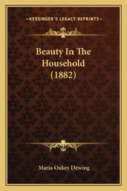 Beauty In The Household (1882) by Maria Oakey Dewing
