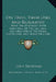 On Trees, Their Uses And Biography: Being The Substance, With Additions, Of Two Lectures, Delivered Before The Frome Institution, And In Bristol (1848 by John Sheppard