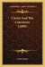 Christ And The Catechism (1898) by James Street