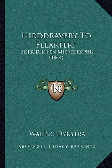 Hirddravery To Flearterp: Biskrieun Fen Mikroskopius (1864) by Waling Dykstra