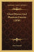 Ghost Stories And Phantom Fancies (1858) by Hain Friswell