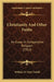 Christianity And Other Faiths: An Essay In Comparative Religion (1912) by William St Clair Tisdall