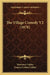 The Village Comedy V2 (1878) by Mortimer Collins, Frances Cotton Collins