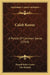 Caleb Koons: A 'Postle Of Common Sense (1910) by Russell Kelso Carter, Orr Kenyon