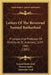 Letters Of The Reverend Samuel Rutherford: Principal And Professor Of Divinity At St. Andrews, 1639-1661 (1881) by Samuel Rutherford, Thomas Smith, Alexander Duff
