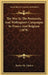 The War In The Peninsula, And Wellington's Campaigns In France And Belgium (1878) by Herbert R. Clinton