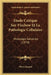 Etude Critique Sur Virchow Et La Pathologic Cellulaire: Histologic Generale (1870) by Pierre Jousset