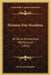 Histoire Des Nombres: Et De La Numeration Mechanique (1855) by M. Jacomy-Regnier