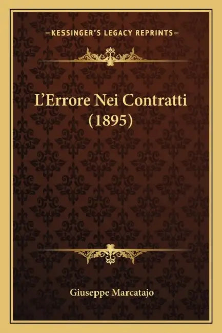 L'Errore Nei Contratti (1895) by Giuseppe Marcatajo