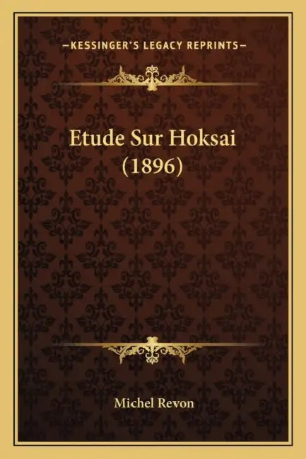 Etude Sur Hoksai (1896) by Michel Revon