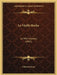 La Vieille Roche: Le Mari Imprevu (1865) by Edmond About