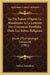 La Vie Future D'Apres Le Mazdeisme A La Lumiere Des Croyances Paralleles Dans Les Autres Religions: Etude D'Eschatologie Comparee (1901) by Nathan Soderblom