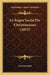 Le Regne Social Du Christianisme (1853) by Francois Huet