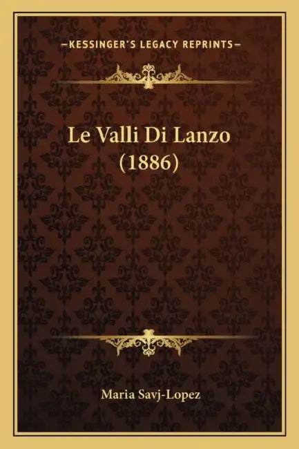 Le Valli Di Lanzo (1886) by Maria Savj-Lopez