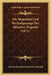 Die Monodien Und Wechselgesange Der Attischen Tragodie (1871) by Johann Hermann Heinrich Schmidt