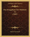 Das Evangelium Der Wahrheit V2 (1905) by Johannes Kreyenbuhl