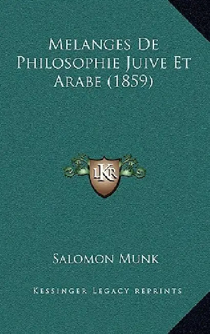 Melanges De Philosophie Juive Et Arabe (1859) by Salomon Munk