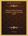 Notes On North American Crayfishes, Family Astacidae (1890) by Walter Faxon