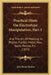 Practical Hints On Electrotype Manipulation, Part 1: And The Art Of Molding In Plaster, Fusible Metal, Wax, Gutta Percha, Etc. (1853) by John Brent Hockin