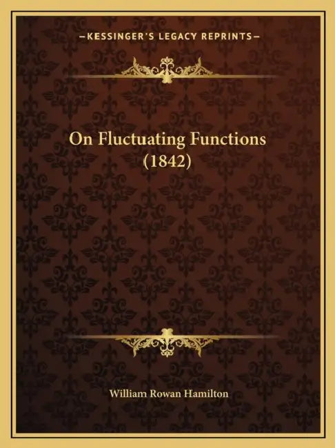 On Fluctuating Functions (1842) by William Rowan Hamilton