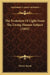 The Evolution Of Light From The Living Human Subject (1842) by Henry Marsh