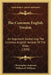 The Common English Version: An Argument Containing The Common English Version Of The Bible (1850) by Christopher Anderson, William R. Williams