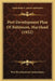 Port Development Plan Of Baltimore, Maryland (1922) by Port Development Commission