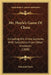 Mr. Hoyle's Game Of Chess: Including His Chess Lectures, With Selections From Other Amateurs (1808) by Edmond Hoyle