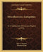 Miscellaneous Antiquities: Or A Collection Of Curious Papers (1772) by Horace Walpole, Thomas Wyatt