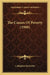 The Causes Of Poverty (1908) by Callaghan McCarthy