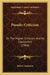 Pseudo-Criticism: Or The Higher Criticism And Its Counterfeit (1904) by Robert Anderson